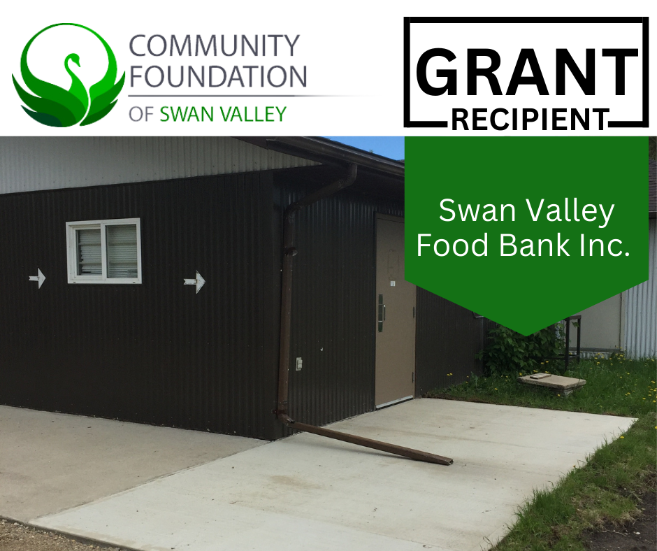 You are currently viewing Grant Feature: Swan Valley Food Bank Inc.